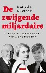 Uitzinger, Marjolijn - De zwijgende miljardairs