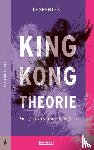 Despentes, Virginie - King Kong-theorie
