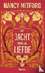 Mitford, Nancy - Op jacht naar de liefde
