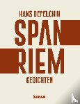 Depelchin, Hans - Spanriem