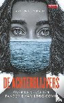 Vroegindeweij, Anne - De achterblijvers