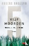 Roslund, Anders - Vijf moorden