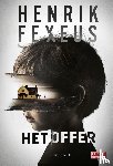 Fexeus, Henrik - Het offer