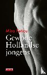 Feticu, Mira - Gewone Hollandse jongens