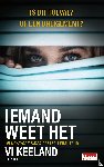 Keeland, Vi - Iemand weet het