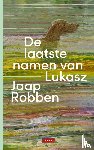 Robben, Jaap - De laatste namen van Lukasz
