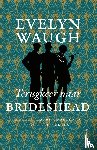 Waugh, Evelyn - Terugkeer naar Brideshead