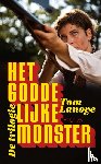 Lanoye, Tom - Het Goddelijke Monster - het goddelijke monster, zwarte tranen, boze tongen