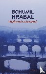 Hrabal, Bohumil - Verpletterde schoonheid