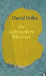 Pefko, David - De Gebroeders Maxilari