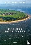 Bank, Jan, Bosscher, Doeko - Omringd door water