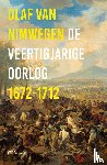 Nimwegen, Olaf van - De veertigjarige oorlog 1672-1712