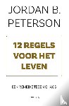Peterson, Jordan - 12 regels voor het leven