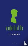 Thomése, P.F. - Vaderliefde