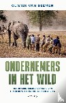 Beemen, Olivier van - Ondernemers in het wild