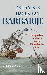 Lange, Erik de - De laatste dagen van Barbarije