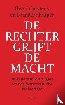 Corstens, Geert, Kuiper, Reindert - De rechter grijpt de macht