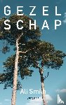Smith, Ali - Gezelschap