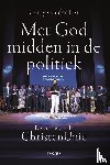 List, Gerry van der - Met God midden in de politiek