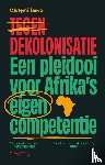 Táíwò, Olúfẹ́Mi - Tegen dekolonisatie