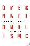 Orwell, George, Heijne, Bas - Over nationalisme - Met een essay van Bas Heijne