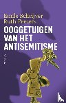 Schrijver, Emile, Peeters, Ruth - Ooggetuigen van het antisemitisme