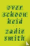 Smith, Zadie - Over schoonheid