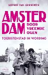 Ginneken, Sophie van - Amsterdam door vreemde ogen