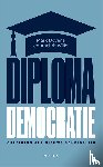 Bovens, Mark, Wille, Anchrit - Diplomademocratie