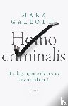 Galeotti, Mark - Homo criminalis