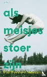 Törnqvist-Verschuur, Rita - Als meisjes stoer zijn