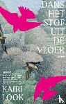 Look, Kairi - Dans het stof uit de vloer