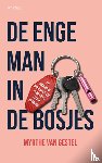Gestel, Myrthe van - De enge man in de bosjes