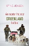 Jensen, Stine - We moeten het over Groenland hebben