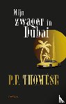 Thomése, P.F. - Mijn zwager in Dubai