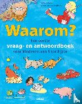 Ripley, Catherine - Waarom? Een eerste vraag- en antwoordboek voor kinderen van 5 tot 8 jaar