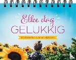  - Elke dag gelukkig - Tafelstaander