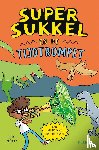 Bradley, Jess - Super Sukkel en de tijdtrompet
