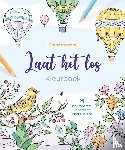  - Color therapy Laat het los Kleurboek