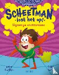 Wallace, Adam - Scheetman lost het op! Slijmerige snotzombies
