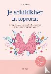 HAUSER, HANNAH - Je schildklier in topvorm
