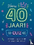 de Wit, Jens - Quiz Hoera 40 jaar!