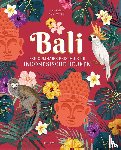 RICHTER, SARA - Bali - Een culinaire reis door de Indonesische keuken