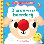  - Druk op mijn neusje - Dieren van de boerderij