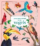 ESCOBAR, DIANA - De wondere wereld van de vogels