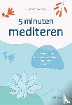 André, Christophe - 5 minuten mediteren