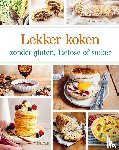 LONCKE, ELISABETH - Lekker koken zonder gluten, lactose of suiker