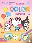  - Hello Kitty and Friends Super Color Parade