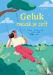 Golding, Sophie - Geluk maak je zelf