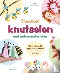 ANDERSSON, KARIN - Creatief knutselen met natuurmaterialen